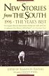 New Stories from the South 1998: The Year's Best (New Stories from the South)