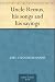 Uncle Remus, his songs and his sayings