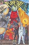 Revue Semic  / Planetary, Tome 1 : Tout autour du monde et autres histoires