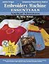 Embroidery Machine Essentials - Applique Adventures: Companion Project Series: Book 6 (Jeanine Twigg's Companion Project Series)
