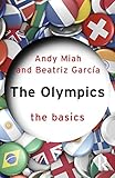 The Olympics : the basics