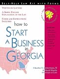 How to Start a Business in Georgia: With Forms (Self-Help Law Kit With Forms)