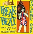 English Freakbeat Vol.1: 16 British Beat-Pop Pounders
