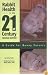 Rabbit Health in the 21st Century Second Edition: A Guide for Bunny Parents
