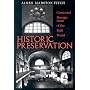 Historic Preservation: Curatorial Management of the Built World