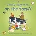On the Farm? (What's Happening)