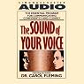 The Sound of Your Voice