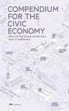 Compendium for the civic economy