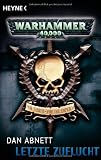 Letzte Zuflucht: Warhammer-40,000-Roman