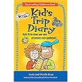 Kid's Trip Diary (Kids! Write About Your Own Adventures and Experiences! Have Fun for Hours!) (Paperback)