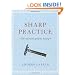 Sharp Practice: The Real Man's Guide To Shaving