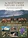 The Northwest Nature Guide: Where to Go and What to See Month by Month in Oregon, Washington, and British Columbia