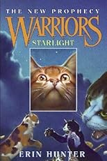 Starlight [WARRIORS NEW PROPHECY #04 STA]