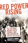 Red Power Rising: The National Indian...