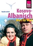 Kosovo-Albanisch Wort für Wort - Saskia Drude
