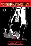 Fyodor Dostoevsky's Crime & punishment : a graphic novel