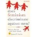 Does Feminism Discriminate Against Men?: A Debate (Point/Counterpoint)