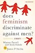 Does Feminism Discriminate Against Men?: A Debate (Point/Counterpoint)