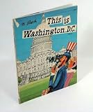 This Is Washington, D.C.
