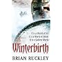 Winterbirth (Godless World Series)