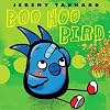 Boo Hoo BirdBOO HOO BIRD by Tankard, Jeremy (Author) on Apr-01-2009 Hardcover