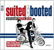 Suited and Booted: Essential Mod & Ska