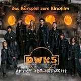 Produkt-Bild: Die wilden Kerle 5 - Das Original-H&ouml;rspiel zum Kinofilm: Hinter dem Horizont