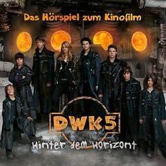 Die wilden Kerle 5 - Das Original-H�rspiel zum Kinofilm: Hinter dem Horizont