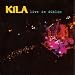 Live in Dublin von Kila - alle Infos