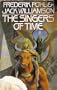 The Singers of Time