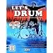 Let's Drum: Die moderne Schlagzeugschule. Der perfekte Einstieg ins Schlagzeugspiel, f�r den Schlagzeugunterricht und das Selbststudium, f�r Anf�nger, ... und leicht fortgeschrittene Spieler