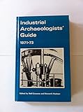 Industrial archaeologists' guide. 1971/73