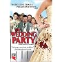 The Wedding Party (2005)
