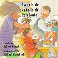 La Cola de Caballo de Estefania