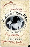 England`s Lost Eden: Adventures in a Victorian Utopia