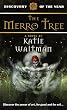Merro Tree (Del Rey Discovery)