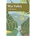 Wye Valley (Collins New Naturalist Library)