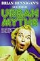 Brian Hennigan's Scottish Urban Myths