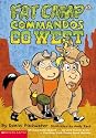 Fat Camp Commandos Go West