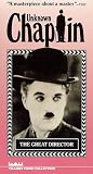 Charlie Chaplin: The Great Director