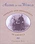 Alone in the World: Orphans and Orphanages in America