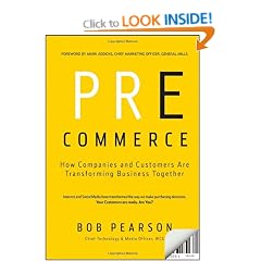 Pre-Commerce: How Companies and Customers are Transforming Business Together