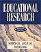 Educational Research: An Introduction (7th Edition)