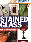 Stained Glass for the Beginner