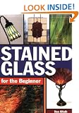 Stained Glass for the Beginner