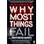 Why Most Things Fail: And How to Avoid It