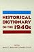Historical Dictionary of the 1940s