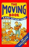 The Moving Book: A Kid's Survival Guide