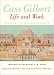 Books : Cass Gilbert, Life and Work: Architect of the Public Domain