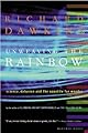 Unweaving the Rainbow